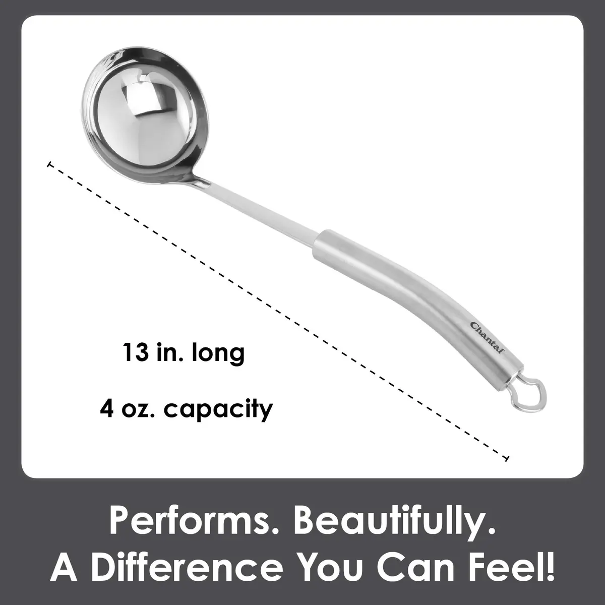 Chantal 4 oz Stainless Steel Soup Ladle Utensil | Ergonomic Handle, Stay-Cool Cement, Dishwasher Safe - view 8