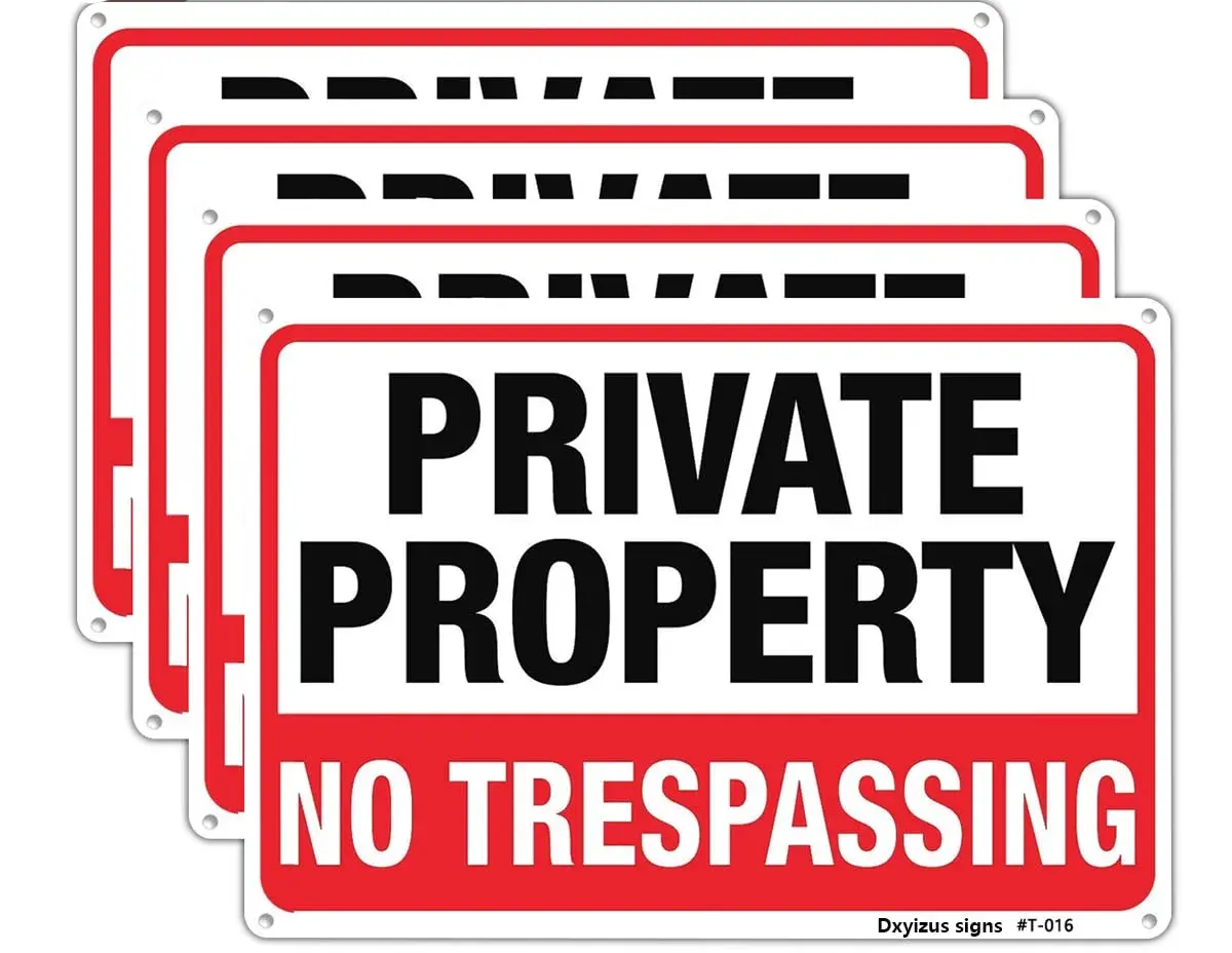 Dxyizus signs No Trespassing Sign Private Property 10x14 Inch Aluminum (4-Pack) | Rust-Free & Weatherproof Yard Sign - main product image