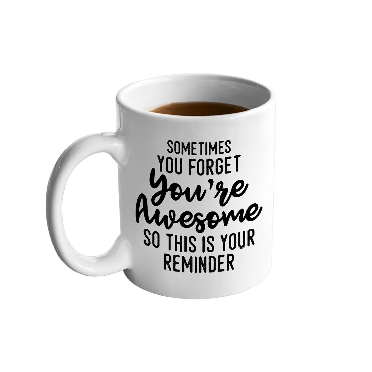 Veracco Sometimes You Forget You're Awesome Mug – Inspirational Coffee Mug for Women & Men – 11oz Ceramic Mug - view 2