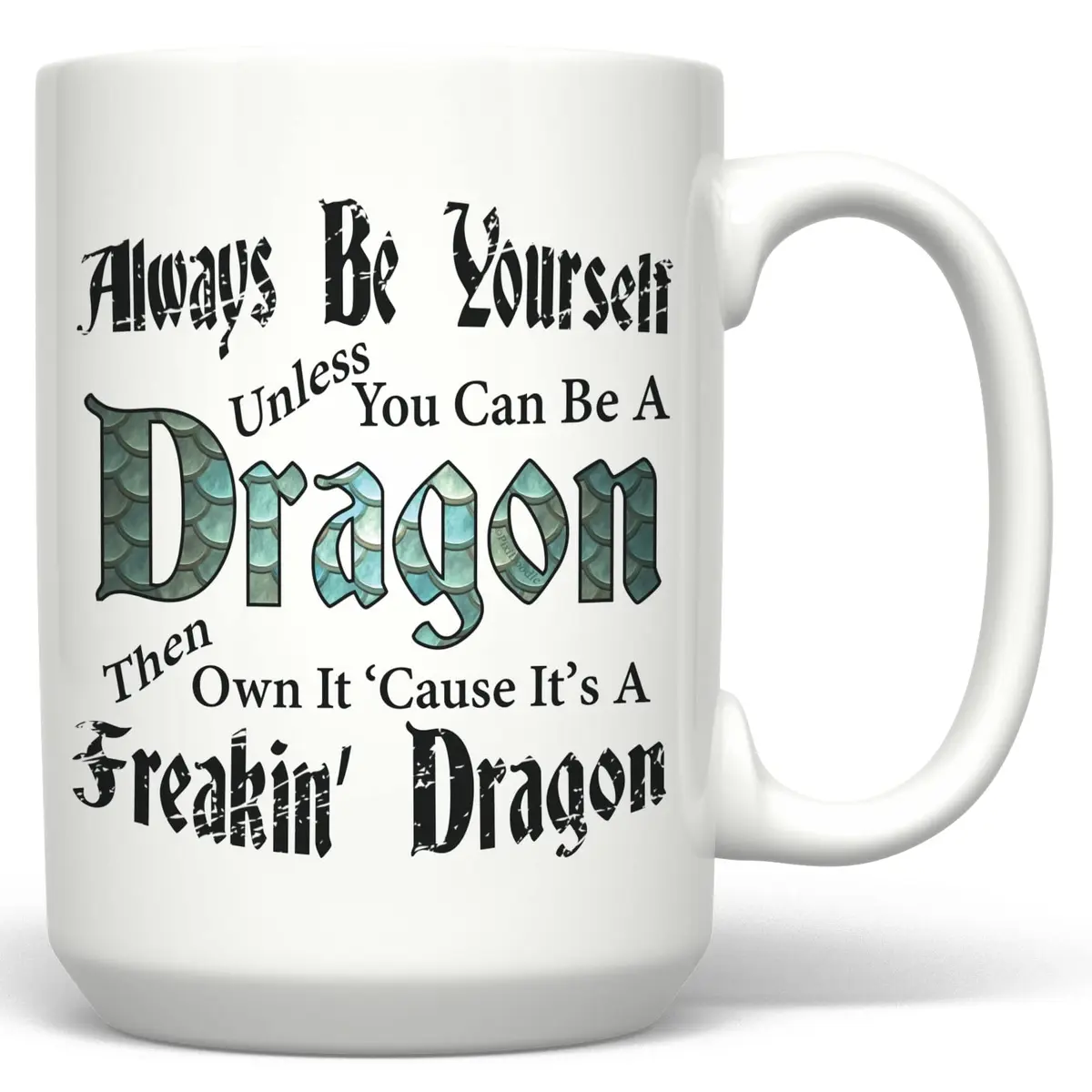 PixiDoodle Be A Freakin Dragon - Dragon Coffee Mug 15 oz | Unique Geeky Gift - main product image