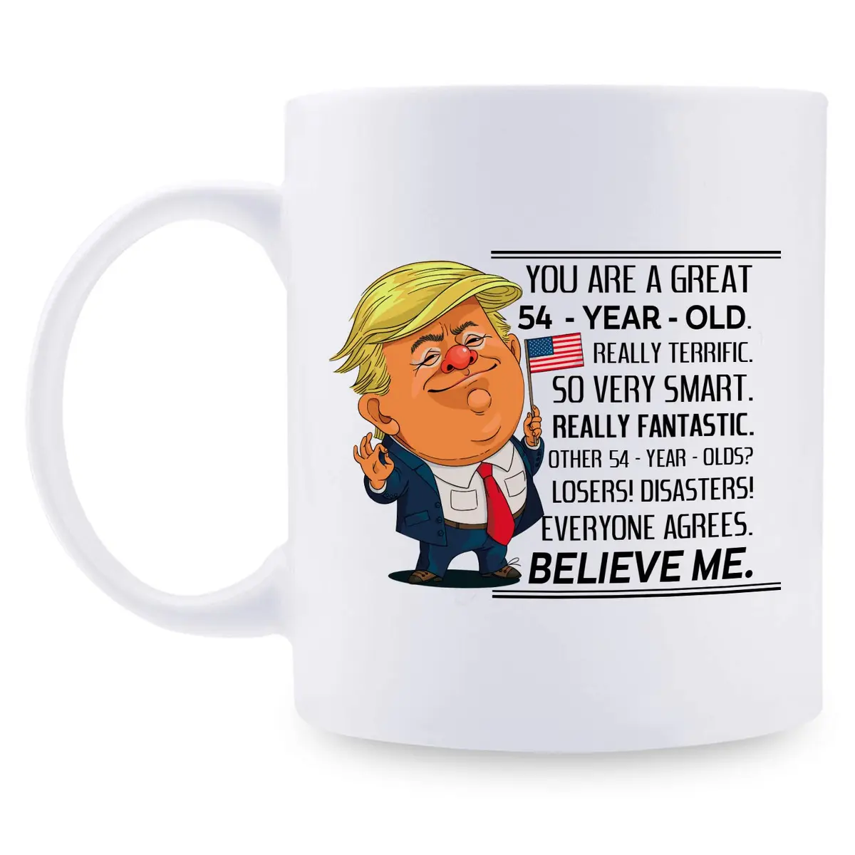 MintBear 11 oz You Are A Great 54 Year Old Birthday Trump Mug | 54th Birthday Gifts for Men & Women - main product image