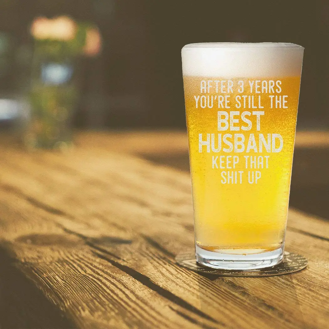 Veracco 16 oz (473 ml) Pint Glass | Engraved 'After 3 Years You're Still the Best Husband For Him' Birthday Gift - view 4