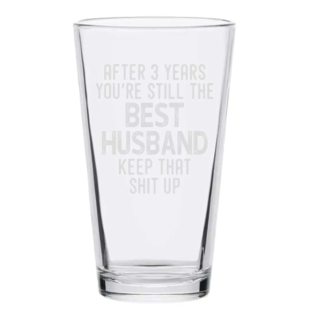 Veracco 16 oz (473 ml) Pint Glass | Engraved 'After 3 Years You're Still the Best Husband For Him' Birthday Gift - view 2