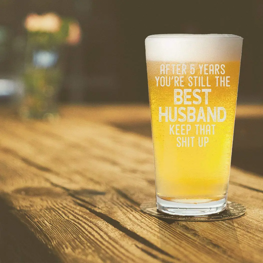 Veracco After 5 Years You're Still the Best Husband Beer Pint Glass 473ml (16oz) | Funny Meaningful Gift for Dad from Wife - view 6