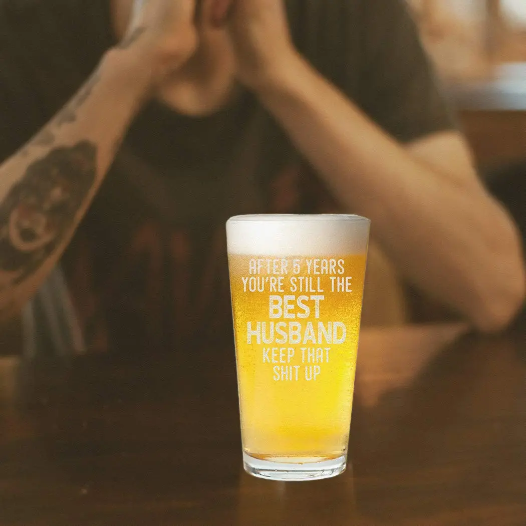 Veracco After 5 Years You're Still the Best Husband Beer Pint Glass 473ml (16oz) | Funny Meaningful Gift for Dad from Wife - view 7