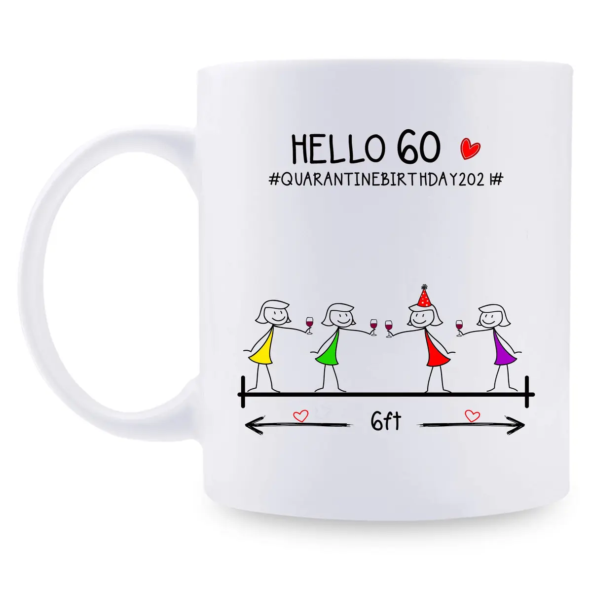 MintBear 60th Birthday Gifts for Women Mug - Hello 60 QUARANTINE BIRTHDAY 2021 Ceramic 11 oz | Unique Milestone Gift - main product image
