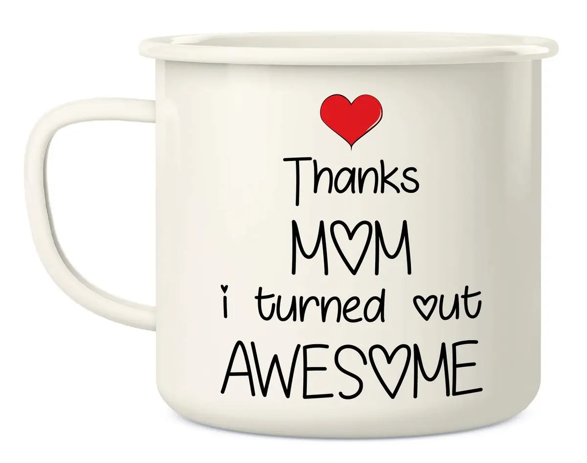 Retreez Thanks Mom I Turned Out Awesome 16 Oz Enamel Mug | Funny, Sarcastic, Inspirational Gift - view 2