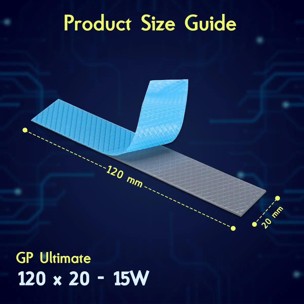 Gelid Solutions GP-Ultimate Thermal Pad 120x20x2.0mm | 15W/mK High Conductivity - view 4