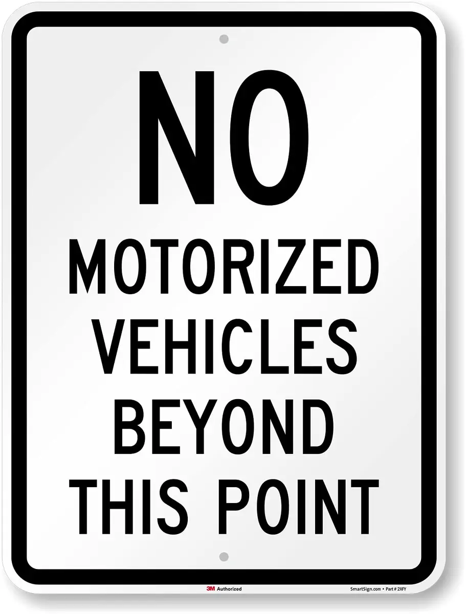 SmartSign No Motorized Vehicles Beyond This Point Metal Sign 61x46 cm (24x18 inch) | Durable 80 mil Aluminum with 3M Reflective Lamination - main product image