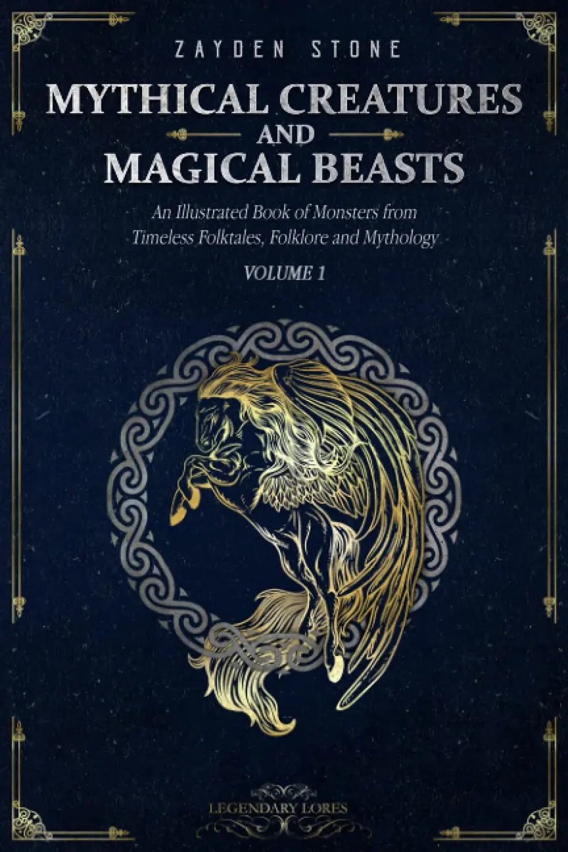 Majosta Mythical Creatures and Magical Beasts: An Illustrated Book of Monsters from Timeless Folktales, Folklore and Mythology: Volume 1 (Legendary Lores) 186 Pages | Scholarly Edition for Indian Students - main product image