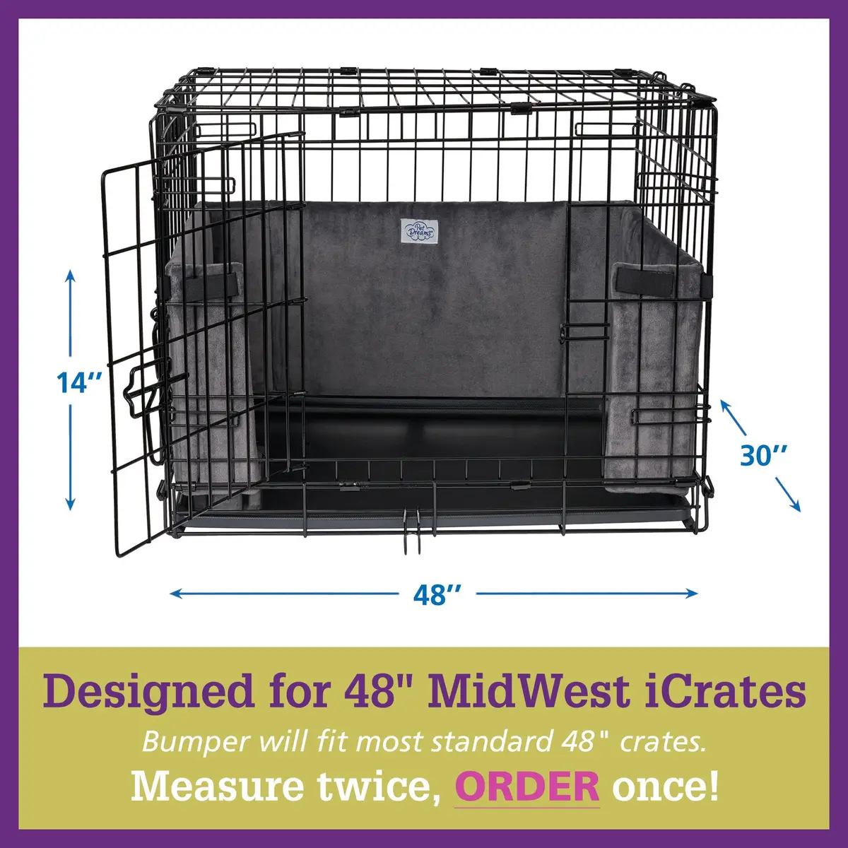 Pet Dreams Dog Crate Bumper - Patented Comfy Liner & Dog Tail Protector for Inside Crate, Fits iCrate Cages 18, 24, 30, 36, 42, 48 Inches (Grey, XX-Large, 48") | Universal Fit for Large Dogs - view 6