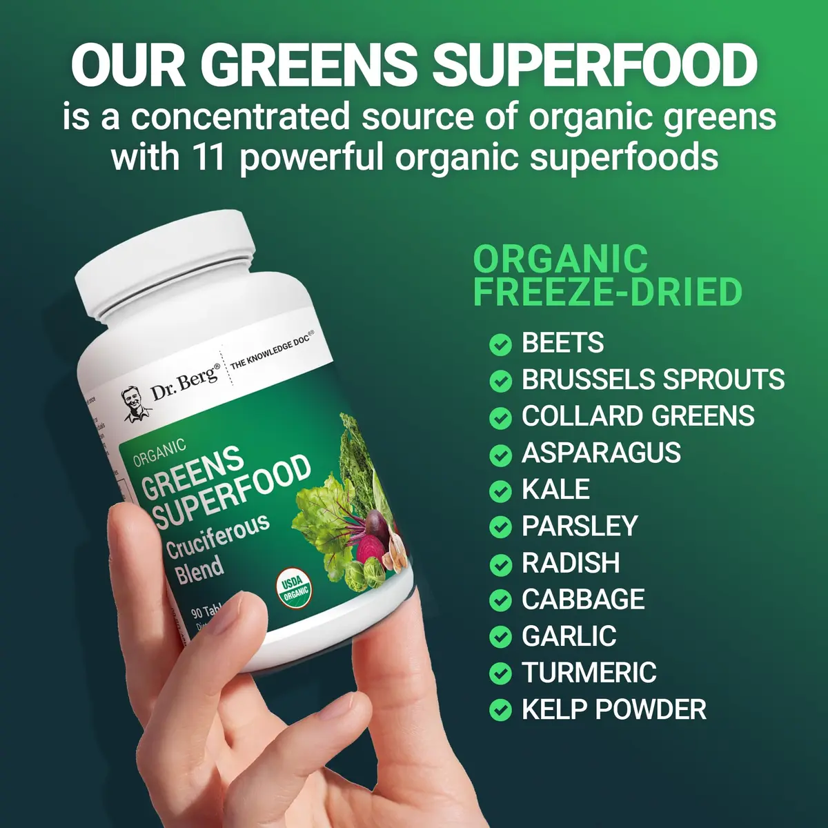 Dr. Berg Nutritionals Greens Superfood Cruciferous Vegetable Tablets | Organic Phytonutrient Support for Energy & Liver (90 Tablets) - view 6