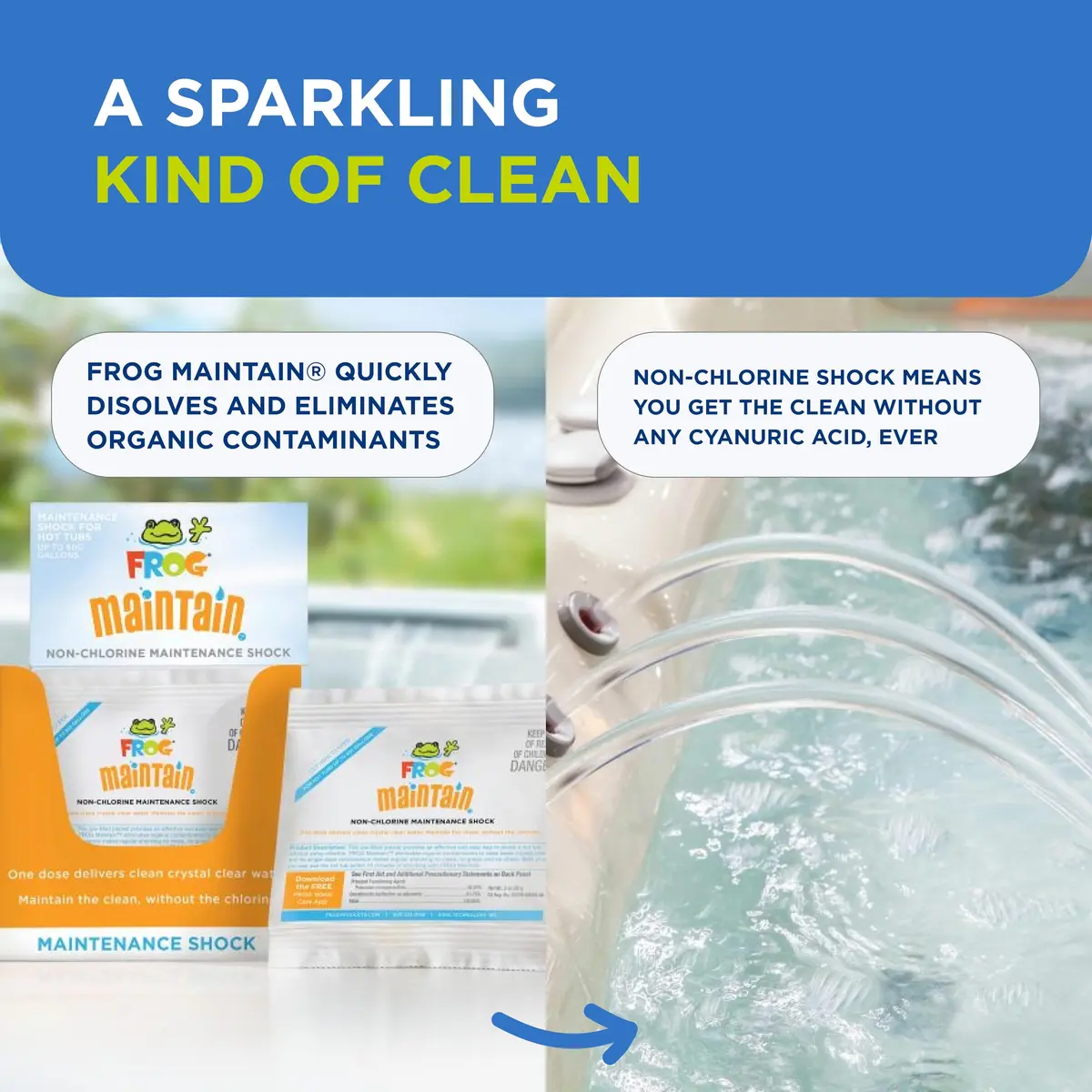 FROG Maintain Non-Chlorine Hot Tub Shock 1 Pack | Crystal Clear Water, Hassle-Free (70-120 chars) - view 5