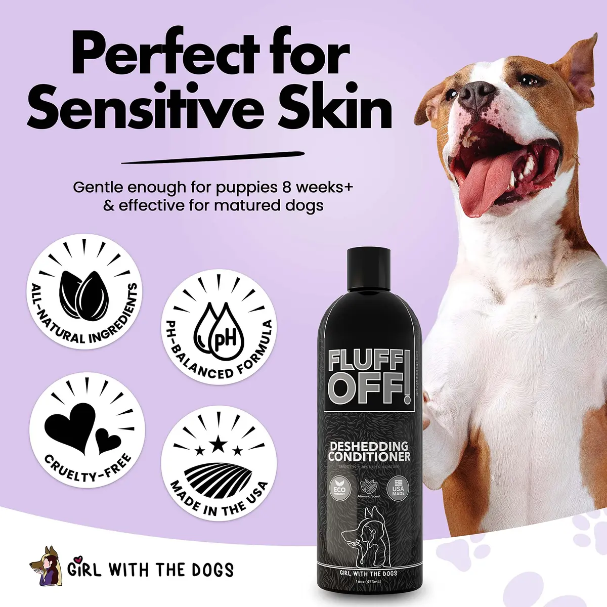 Girl With The Dogs Fluff Off! Deshedding Conditioner 16oz | Reduces Shedding & Deeply Conditions - view 6