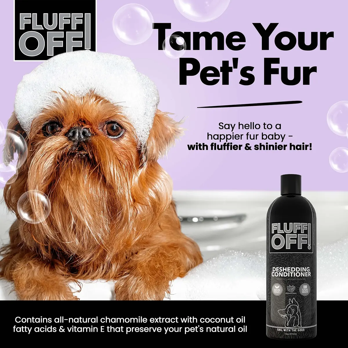 Girl With The Dogs Fluff Off! Deshedding Conditioner 16oz | Reduces Shedding & Deeply Conditions - view 3