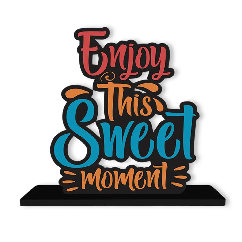 Artvibes Enjoy This Sweet Moment Quote Wooden Table Decoration 15cm (5.9in) | Modern Inspirational Wood Showpiece - view 2