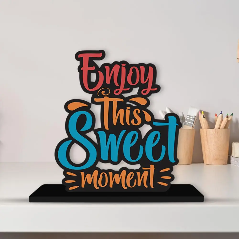 Artvibes Enjoy This Sweet Moment Quote Wooden Table Decoration 15cm (5.9in) | Modern Inspirational Wood Showpiece - view 4