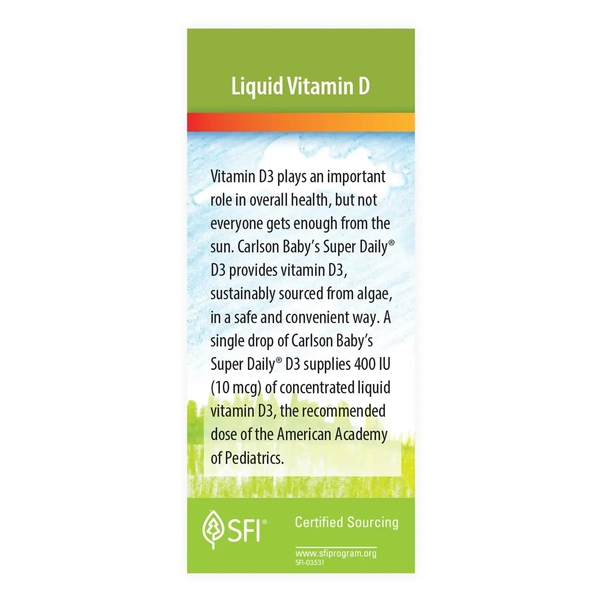Carlson Baby's Plant-Based Super Daily D3 Drops 2.54 mL (0.086 Fl Oz) | 400 IU (10 mcg) Per Drop - view 4
