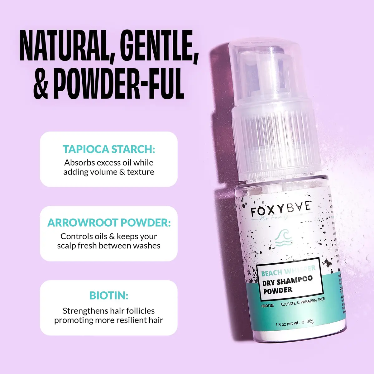 FoxyBae Dry Shampoo Powder – Non-Aerosol Formula with Biotin, Tapioca & Arrowroot – Absorbs Oil & Adds Volume – Beach Whisper – 1.3 oz - view 2
