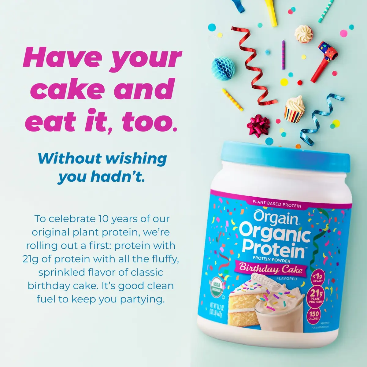 Orgain Organic Vegan 21g Protein Powder Birthday Cake 463g (1.02 lb) | Plant-Based Protein for Smoothies & Baking - view 7