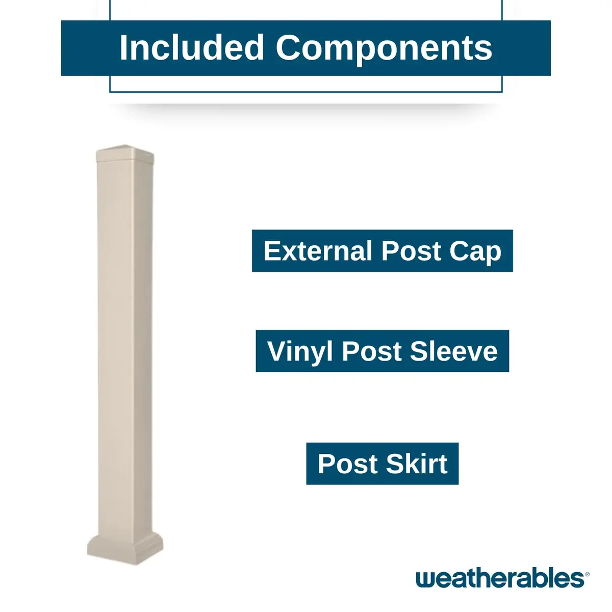 Weatherables Vinyl Railing Posts, Vinyl Post Kit 4 in. x 4 in. x 45 in. (Khaki) | Durable Vinyl Post Kit for Decks - view 5
