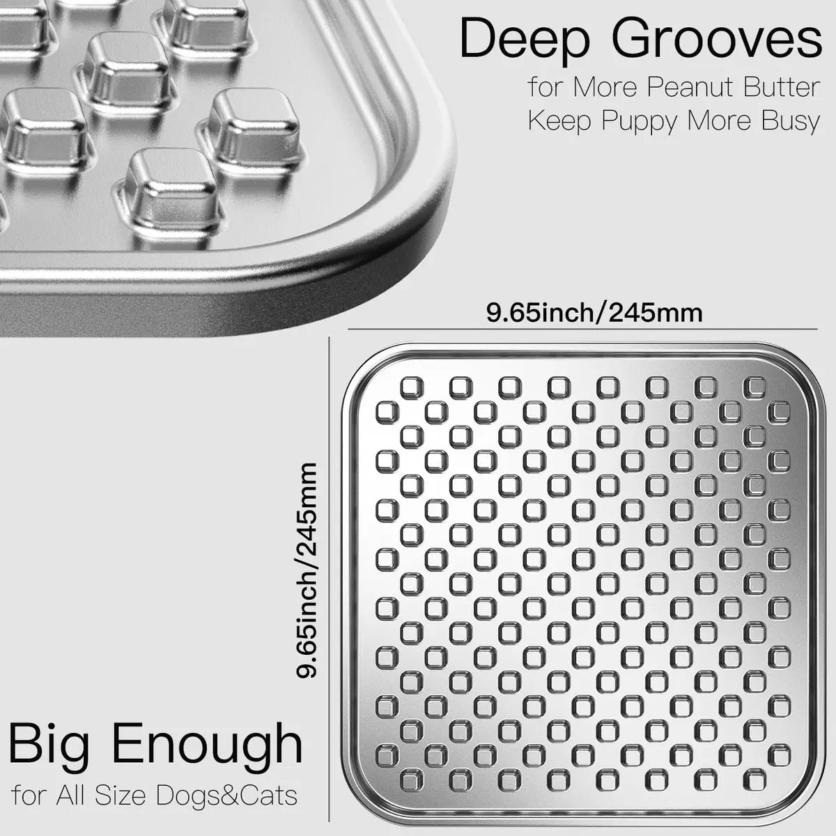Feedoo Double Wall Stainless Steel Lick Mat for Dogs & Cats - Chew Proof, Non-Slip Base, Slow Feeder Pad (24.5 cm x 24.5 cm x 1 cm) - view 4