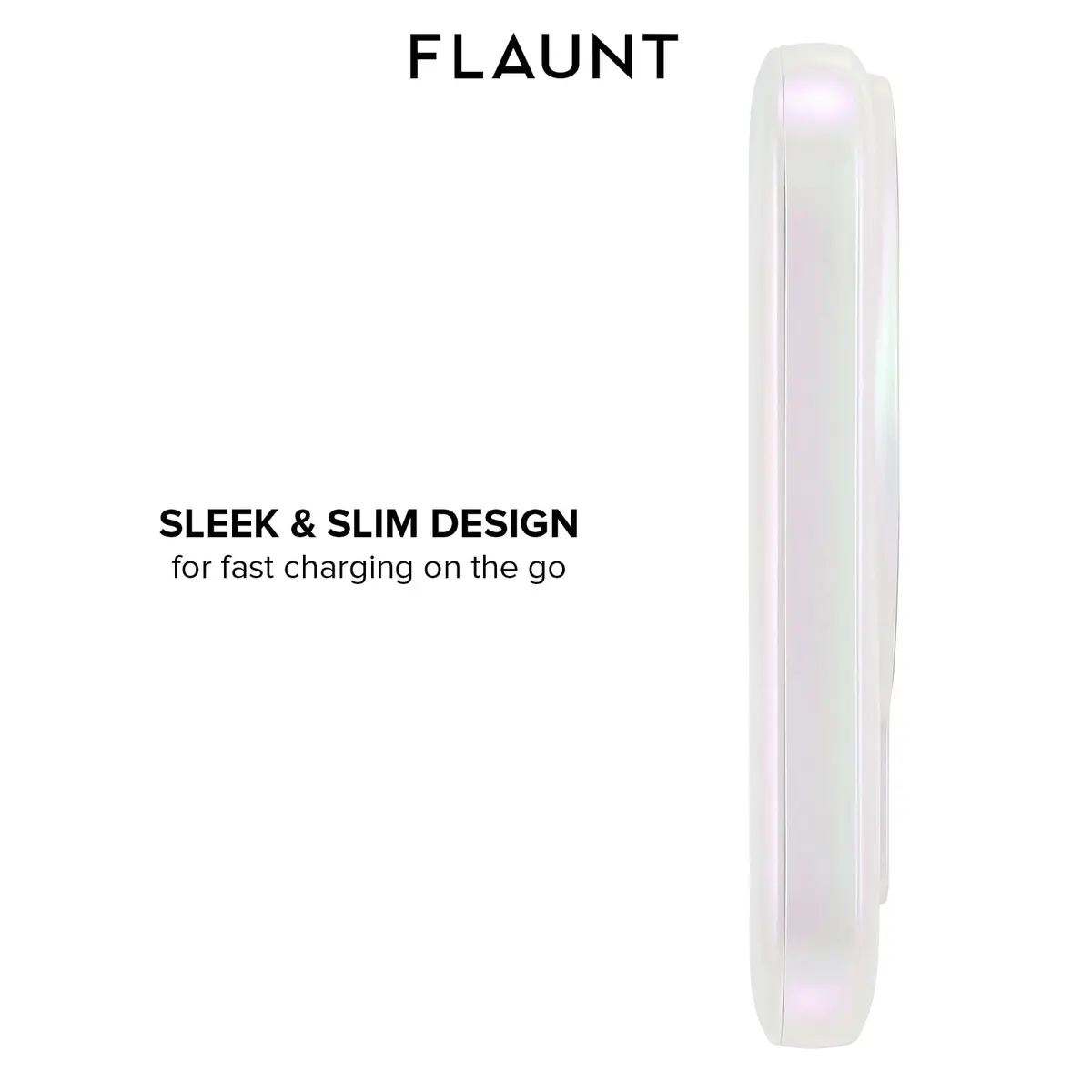 FLAUNT 5000mAh Wireless Battery Pack with USB-C Port - Iridescent Pearl | MagSafe Compatible, Slim & Stylish - view 3